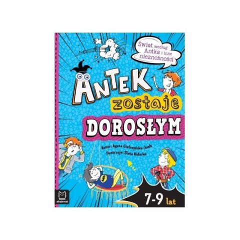 Antek zostaje dorosłym AKSJOMAT