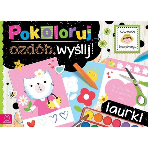 Pokoloruj,ozdób,wyślij laurki AKSJOMAT